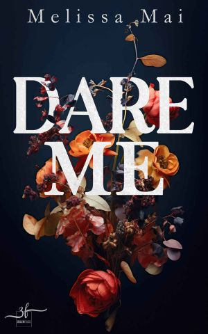[Limits of Love 01] • Dare Me (Limits of Love)